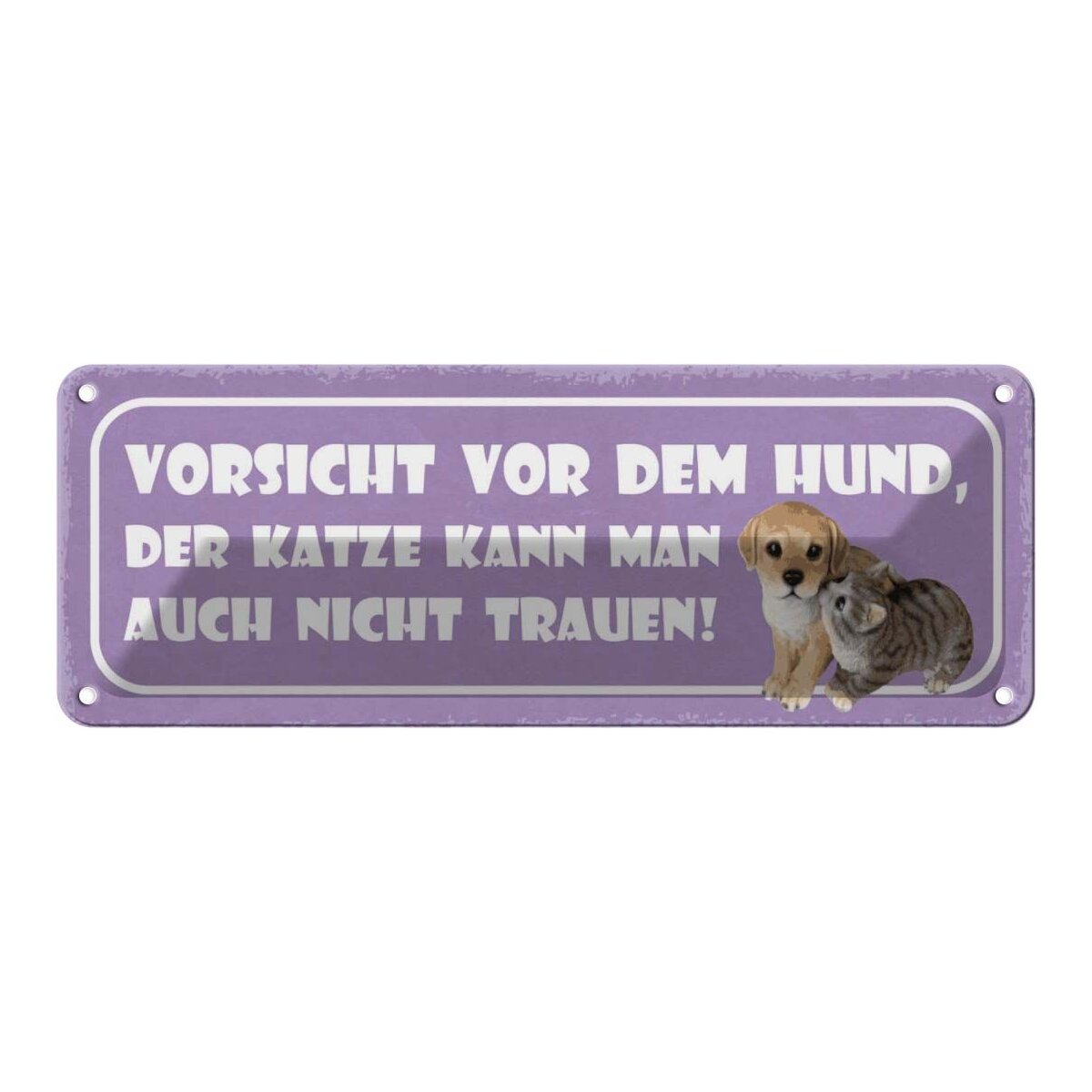 Blechschild 10x27 cm Warnschild Hinweisschild Vorsicht Hund Katze kann auch Blechschild 10x27 cm Warnschild Hinweisschild Vorsicht Hund Katze kann auch
