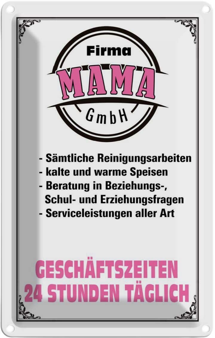 Blechschild 20x30 cm - Firma Mama GmbH 24 Stunden