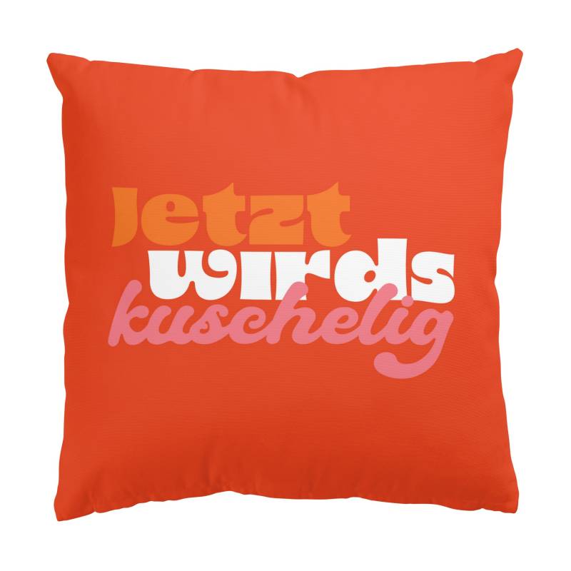 Dekokissen PopArt Typografie Jetzt wirds kuschlig