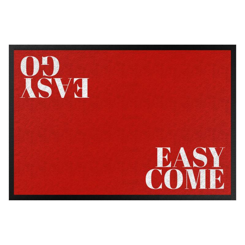 Fußmatte Easy come easy go