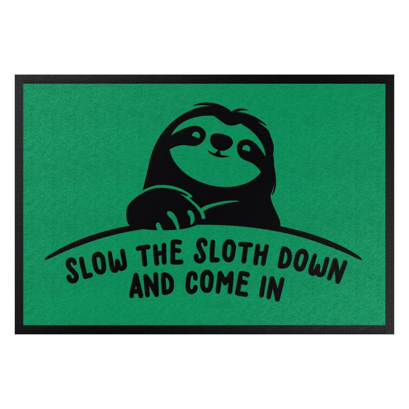 Fußmatte Slow the sloth down