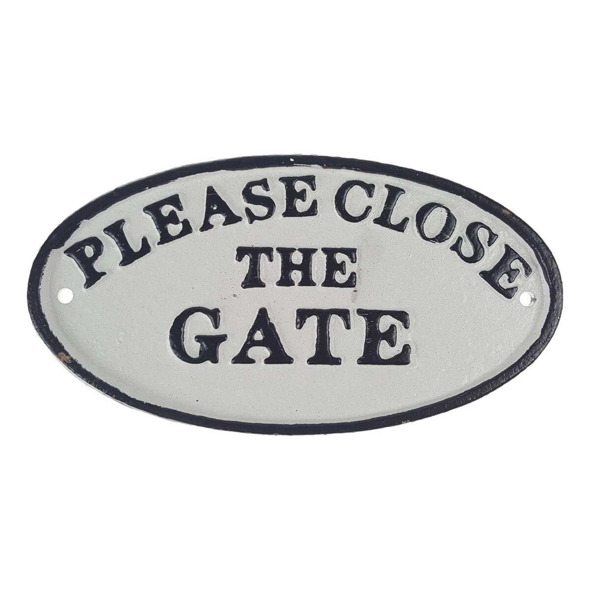 Gusseisen Schild - Please Close The Gate #43523