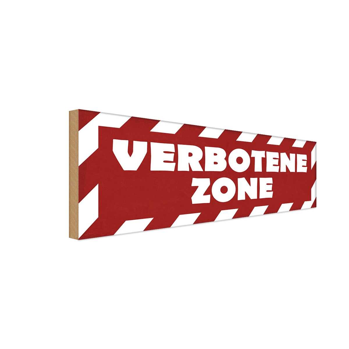 Holzschild 10x27 cm Warnschild Hinweisschild verbotene Zone Holzschild 10x27 cm Warnschild Hinweisschild verbotene Zone