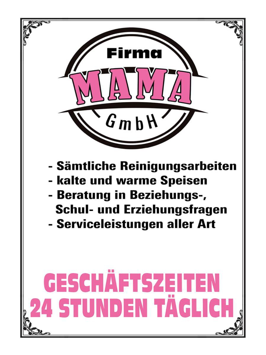 Holzschild 30x40 cm - Firma Mama GmbH 24 Stunden