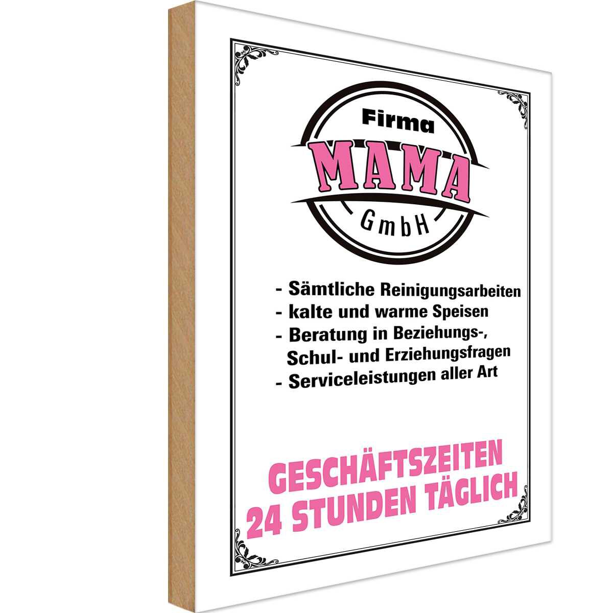 Holzschild 18x12 cm - Firma Mama GmbH 24 Stunden