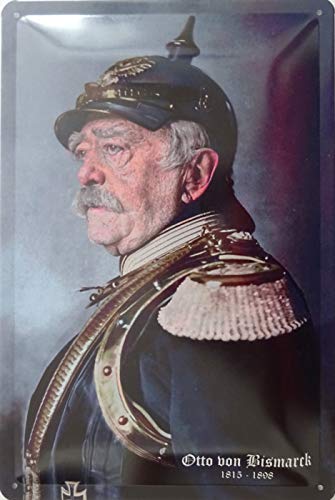 Otto von Bismarck Deutsches Reich Kanzler Blechschild 20 x 30 Retro Blech 1771 von Blechschild 20 x 30 cm