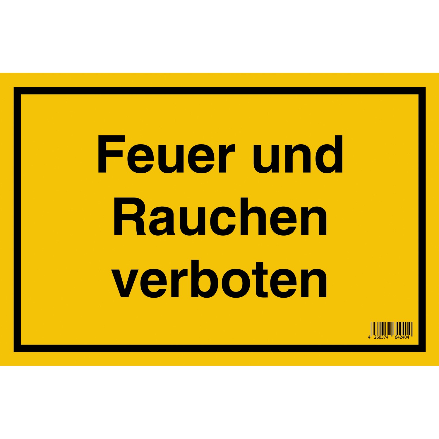 Signum Safety Signs Hinweisschild Feuer und Rauchen verboten 20 x 30 cm Gelb von Pinter Signum SSS