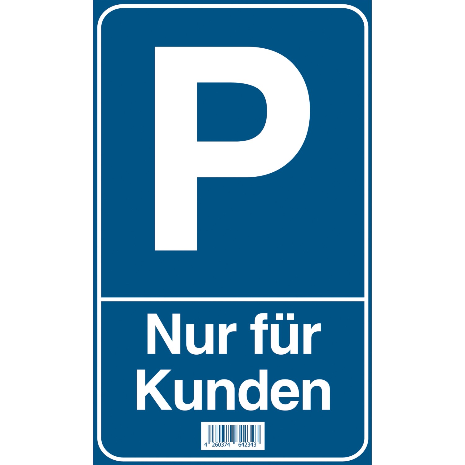 Signum Safety Signs Hinweisschild Parkplatz - Nur für Kunden 15 x 25 cm Blau von Pinter Signum SSS