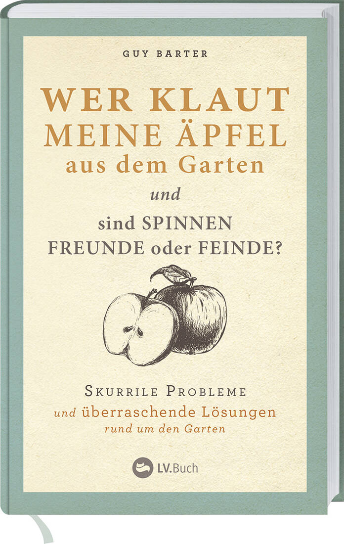 Wer klaut meine Äpfel aus dem Garten