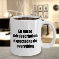 Lustige Er Krankenschwester Becher, Notfall-Zimmer-Pflege-Becher, Job Beschreibung Kaffee Tee Tasse Geschenk von homekraze