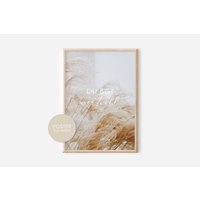 Affirmations Poster Du Bist Wertvoll A4 A3 Pampasgras Boho Wandbild Trockenblumen Zimmerdeko Beige Wohnzimmer von hopebloomshineposter