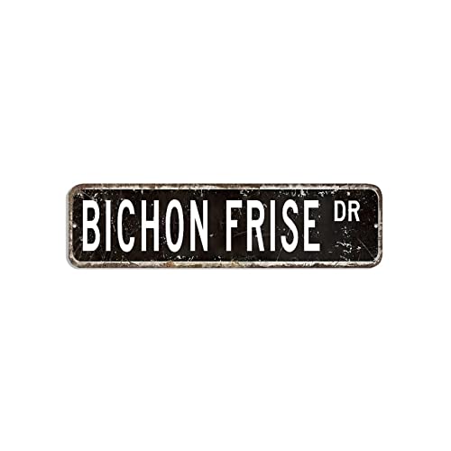 Bichon Frisé-Straßenschild, Tierwelpe, Metallschild, 7,6 x 30,5 cm, winddicht, Aluminiumschild, modisches Poster, Plakette für Haus, Café, Club, Zuhause oder Bar von hyxxiqin0e