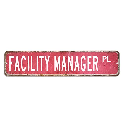 Facility Manager Straßenschild Facility Manager Dekor Beruf Metallschilder 10,2 x 45,7 cm personalisiertes, wetterfestes Aluminium-Metallschild Antikes Poster Kunstdesign für Zuhause, Küche, Café von hyxxiqin0e