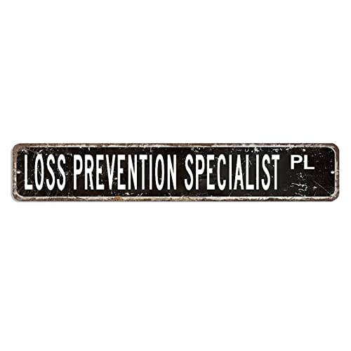 Loss Prevention Specialist Straßenschild Loss Prevention Specialist Lover Lover Geschenk Beruf Blechschild 7,6 x 45,7 cm benutzerdefiniert einfach zu montieren Aluminiumschild schickes Poster von hyxxiqin0e