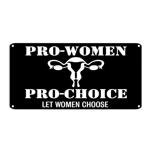 Metallschild "Abortion Is Healthcare" von Women Choice, 15,2 x 30,5 cm, wetterfest, Vintage-Stil, Landhaus-Poster, Plakette für Zuhause, Büro, Zimmer, Café von hyxxiqin0e