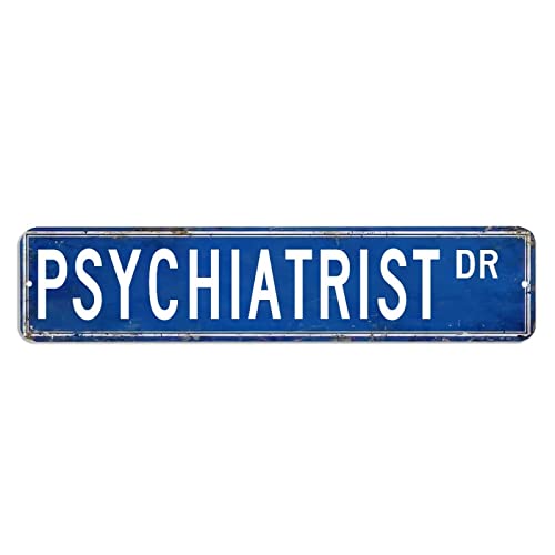 Metallschild für Psychiater, Geschenk für Psychiater, Beruf, 10,2 x 45,7 cm, winddicht, Aluminium-Metallschild, Bauernhaus-Poster, Kunstdesign für Zuhause, Büro, Restaurant, Garage von hyxxiqin0e