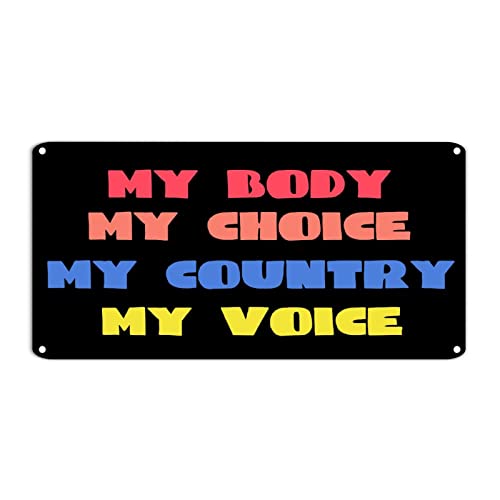 My Body My Choice Metallschild "No Uterus No Opinion", Aluminium-Metallschild, 15,2 x 30,5 cm, lichtbeständig, Retro-Poster, Dekoration für Geschäft, Zuhause, Bar, Zimmer, Garage von hyxxiqin0e
