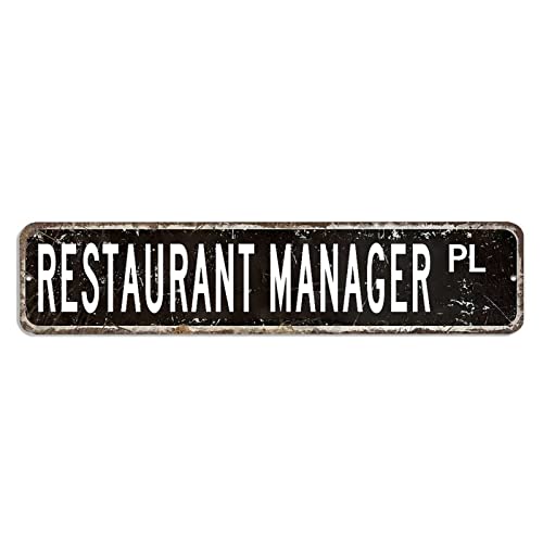 Restaurant-Manager, Straßenschild, Restaurant-Manager, Liebhaber, Geschenk, Beruf, Metallschild, personalisierbar, winddicht, rustikales Poster, Plakette für Büro, Zuhause, Klassenzimmer, Männerhöhle von hyxxiqin0e