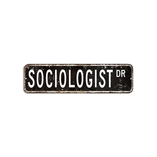 Soziologe Straßenschild Soziologe Geschenk Beruf Blechschild 7,6 x 30,5 cm personalisiertes, winddichtes Aluminium-Metallschild lustiges Metallschild für Zuhause, Küche, Bad, Garage von hyxxiqin0e