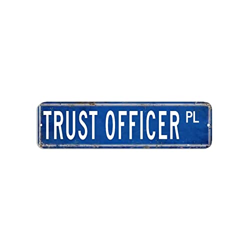Trust Officer Straßenschild Trust Officer Geschenk Beruf Aluminiumschild 7,6 x 30,5 cm personalisiertes, rostfreies Schild, Blechschild, Bauernhaus, Metallschild für Bar, Pub, Männerhöhle, Garage Trust Officer Straßenschild Trust Officer Geschenk Beruf Aluminiumschild 7,6 x 30,5 cm personalisiertes, rostfreies Schild, Blechschild, Bauernhaus, Metallschild für Bar, Pub, Männerhöhle, Garage von hyxxiqin0e
