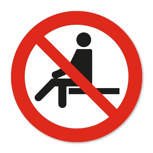 Verbotsaufkleber P018 Sitzen verboten nach DIN EN ISO 7010 I Warnhinweis Sicherheit I UV-Schutz I Ø 10 cm I hin803 von iSecur