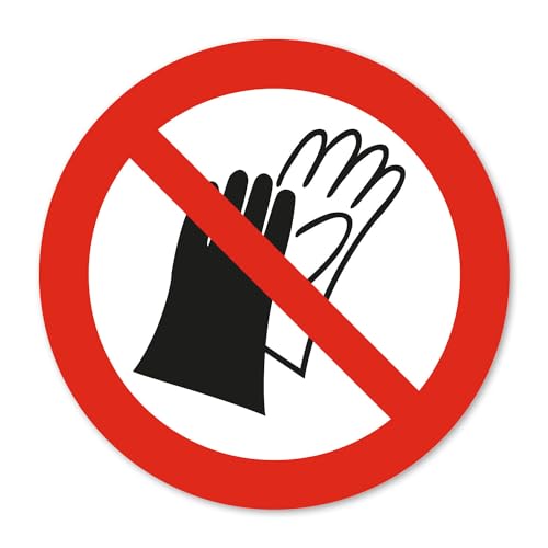 Verbotsaufkleber P028 Das Benutzen von Handschuhen ist verboten nach DIN EN ISO 7010 I Warnhinweis I Ø 10 cm I hin811 von iSecur
