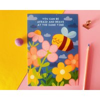 You Can Be Afraid & Brave At The Same Time, A5 Print - Motivierendes Bild Mit Honig Der Biene von ilariapops