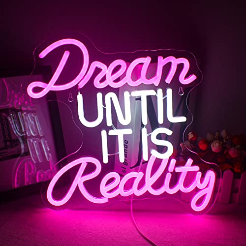 Dream Until It is Reality Neon Schild Rosa Weiß LED Neon Licht Buchstaben Neonlichter für Schlafzimmer, Tanz studio, Hochzeit Wand Dekor Geschenke für Mädchen von ineonlife