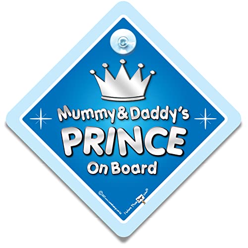 Autoschild mit Aufschrift "Mummy and Daddy's Prince On Board", "Baby on Board", Warnschild mit Saugnapf, für den kleinen Prinz im Auto, 14 cm x 14 cm x 2 cm von iwantthatsign.com