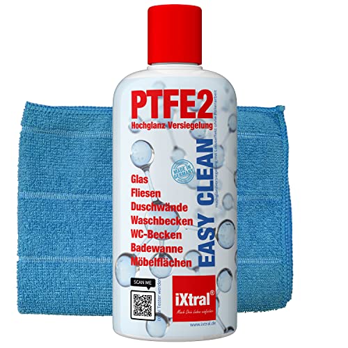 iXtral® PTFE2 Dusche vor Kalk Schmutz schützen EASY CLEAN Versiegelung schmutzabweisender Abperleffekt Lotuseffekt für Dusche Glas Fliesen Porzellan Bad Reinigung von iXtral