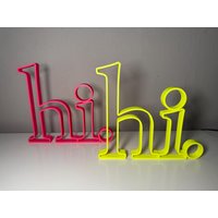 Dekoelement "Hi" 3D Schriftzug Aus Umweltfreundlichem Pla Dekoelement "Hi" 3D Schriftzug Aus Umweltfreundlichem Pla von kKwBerlin