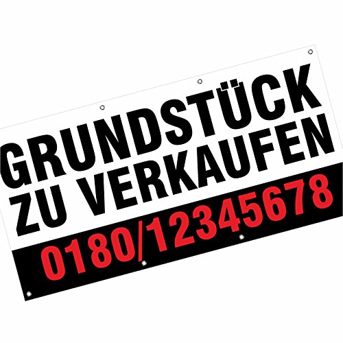 Banner Grundstück zu ver kaufen mit Ihrem Wunschdruck Text Telefonnummer 2x1m LKW Plane 510g von kaufdeinschild