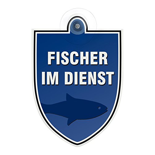 Fischer im Dienst Einsatz Schild Autoschild mit Saugnapf 2mm wetterfestes Material 75 x 100 mm groß, von innen oder außen von kaufdeinschild