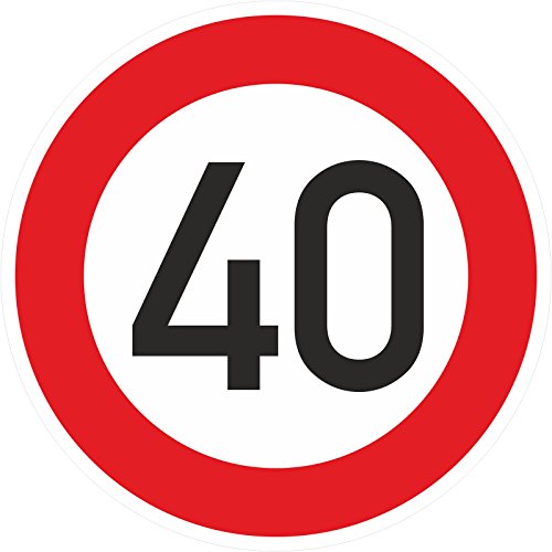 Geburtstagschild 40 Verkehrszeichen Verkehrsschild Straßenschild Geburtstagsschild Schild Geburtstag PVC 40 cm von kaufdeinschild