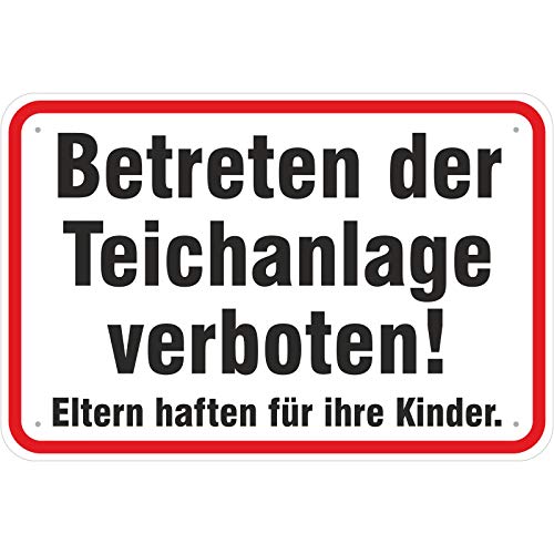 Schild Betreten der Teichanlage verboten aus Aluminium-Verbundmaterial 3mm stark 20 x 30 cm von KDS