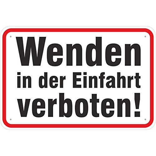 Schild Wenden in der Einfahrt verboten aus Aluminium-Verbundmaterial 3mm stark 40 x 60 cm von KDS