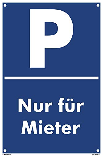 Kleberio® Parkplatz Schild 20 x 30 cm - Nur für Mieter - mit 4 Bohrlöchern (4mm) in den Ecken stabile Aluminiumverbundplatte von kleberio