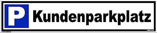 Kleberio® Parkplatz Schild 52 x 11 cm - Kundenparkplatz - stabile Aluminiumverbundplatte von kleberio