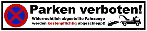 Parkplatzschild 52 x 11cm - Parken verboten - STABIL von kleberio