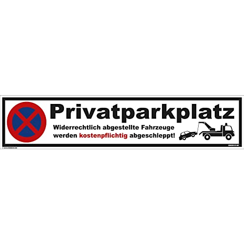 Kleberio® Parkplatz Schild 52 x 11 cm - Privatparkplatz - Parkverbotsschild Parkplatzschild Verkehrs-Schilder Einfahrt freihalten Hier nicht parken von kleberio