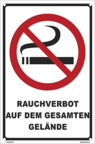 Kleberio® Verbots Schild 60 x 40 cm - Rauchverbot auf dem gesamten Gelände - mit 4 Bohrlöchern (4mm) in den Ecken stabile Aluminiumverbundplatte von kleberio