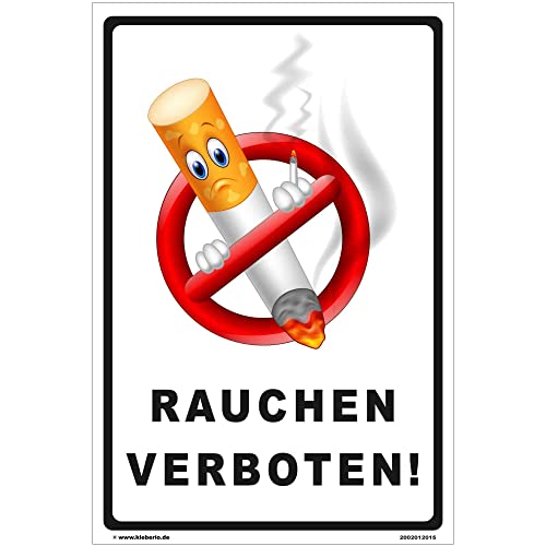Kleberio® Verbotsschild Rauchverbot Schild - Rauchen verboten! - lustig Hinweisschild Warnschild Nichtraucher No Smoking 20 x 30 cm gelocht von kleberio