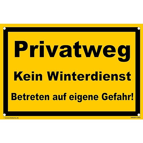 Kleberio® Warn Schild 30 x 20 cm Einfahrt - Privatweg Kein Winterdienst! Betreten auf eigene Gefahr - mit 4 Bohrlöchern (4mm) in den Ecken stabile Aluminiumverbundplatte von kleberio