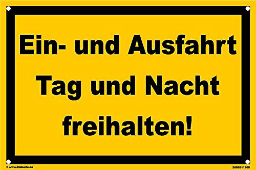 Kleberio® Warn Schild 45 x 30 cm Einfahrt - Ein- und Ausfahrt Tag und Nach freihalten! - mit 4 Bohrlöchern (4mm) in den Ecken stabile Aluminiumverbundplatte von kleberio