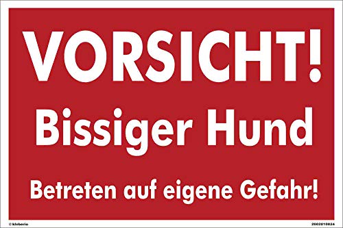 Kleberio® Warn Schild 60 x 40 cm - Vorsicht! Bissiger Hund Betreten auf eigene Gefahr - stabile Aluminiumverbundplatte von kleberio