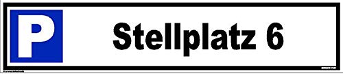 Parkplatzschild 52 x 11cm - Stellplatz 6 - STABIL von kleberio