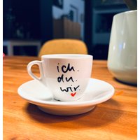 Tasse, Espressotasse , Tasse Für Den Lieblingsmensch Mit Spruch Ich. Du. Läuft von kleckserei