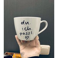 Tasse, Jumbotasse, Tasse Xxl, 700Ml Für Den Lieblingsmensch Mit Spruch Du.ich.passt Tasse, Jumbotasse, Tasse Xxl, 700Ml Für Den Lieblingsmensch Mit Spruch Du.ich.passt von kleckserei