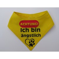 Hundehalstuch Ich Bin Ängstlich Verschiedene Farben Größe Xxxs - 2Xl von knitforyouHandarbeit