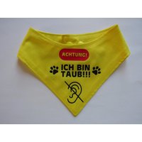 Hundehalstuch Ich Bin Taub Verschiedene Farben Größe Xxxs - 2Xl von knitforyouHandarbeit